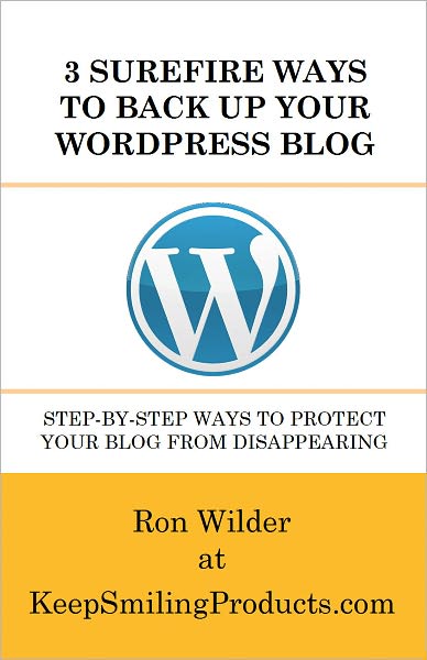 3 Surefire Ways to Back Up Your WordPress Blog