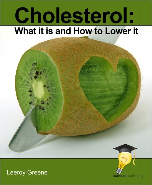 Cholesterol: What it is and How to Lower it