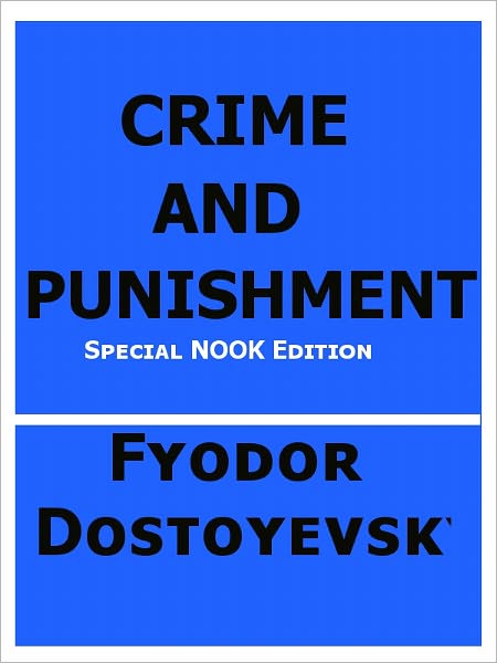Crime and Punishment- Special NOOK Edition