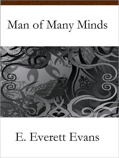 Man of Many Minds