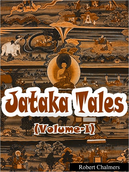 The Jataka Volume-I