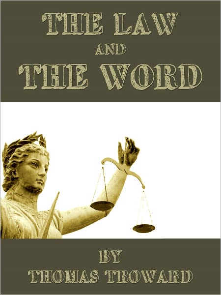 The Law And The Word