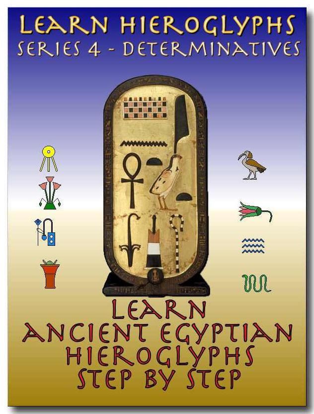 Learn Ancient Egyptian Hieroglyphs - Series 4 - Determinatives