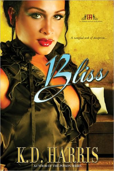 Bliss I (La Femme Fatale Publishing)