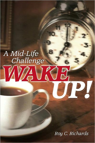 Wake Up! A mid-life challenge