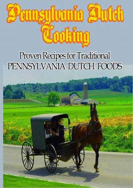 Pennsylvania Dutch Cooking