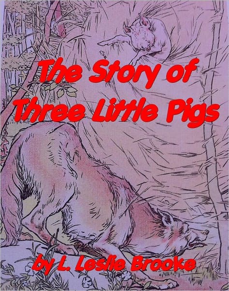 The Story of Three Little Pigs