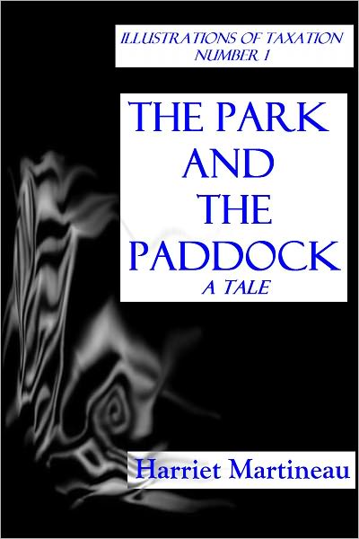 THE PARK AND THE PADDOCK - A Tale