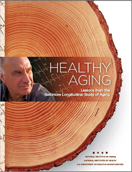 Healthy Aging: Lessons from the Baltimore Longitudinal Study of Aging
