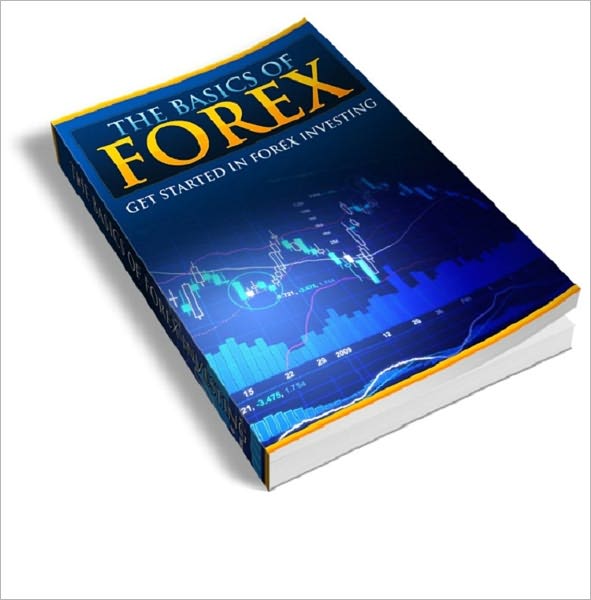 The Basics Of Forex