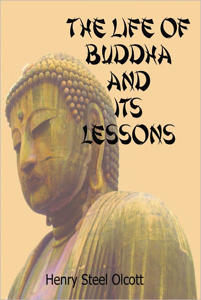 New The Life of Buddha and Its Lessons: With A Free Bonus of Photos of Buddha From Around the World