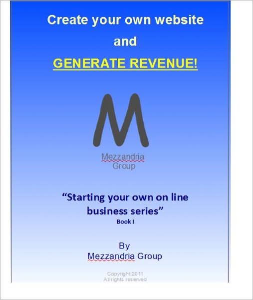 Creating Your Own Website and Generating Revenue