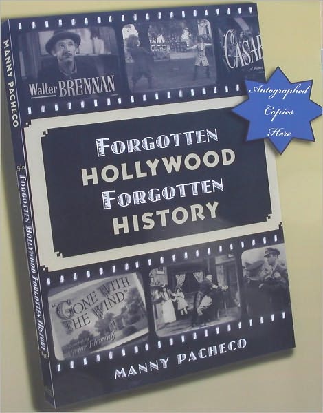 Forgotten Hollywood Forgotten History