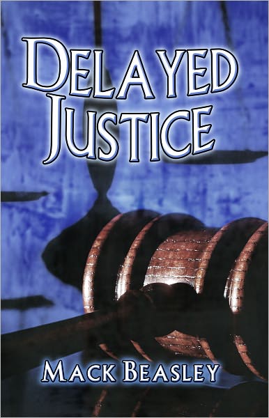 Delayed Justice