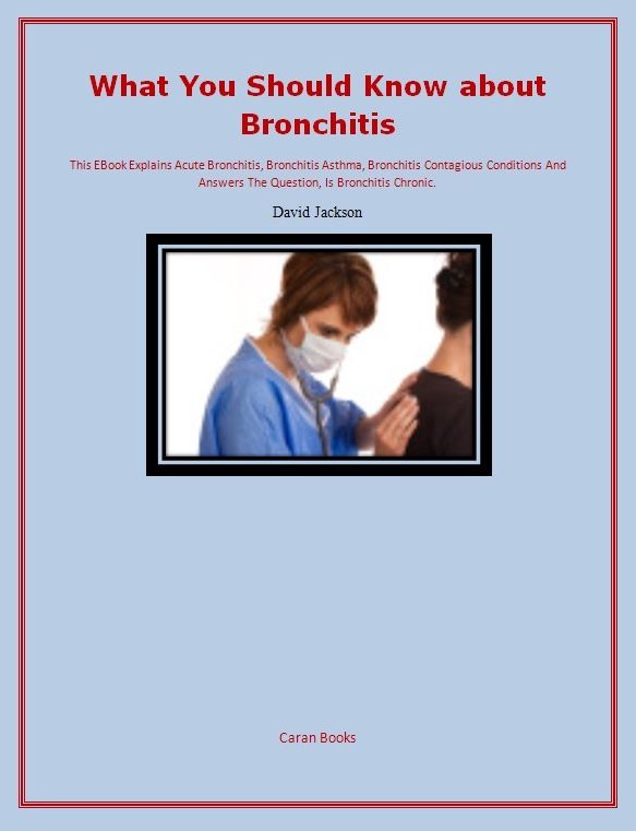 What You Should Know about Bronchitis