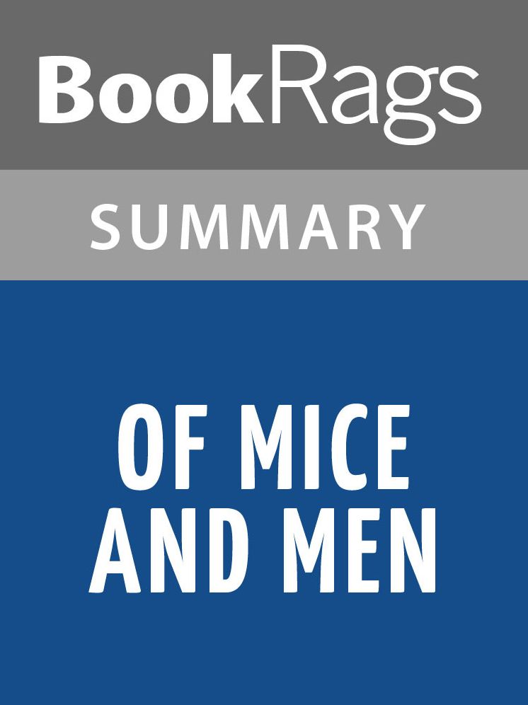 Of Mice and Men by John Steinbeck l Summary & Study Guide