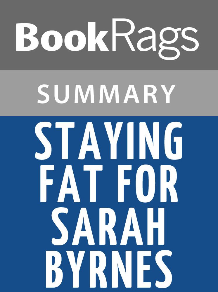 Staying Fat for Sarah Byrnes by Chris Crutcher l Summary & Study Guide
