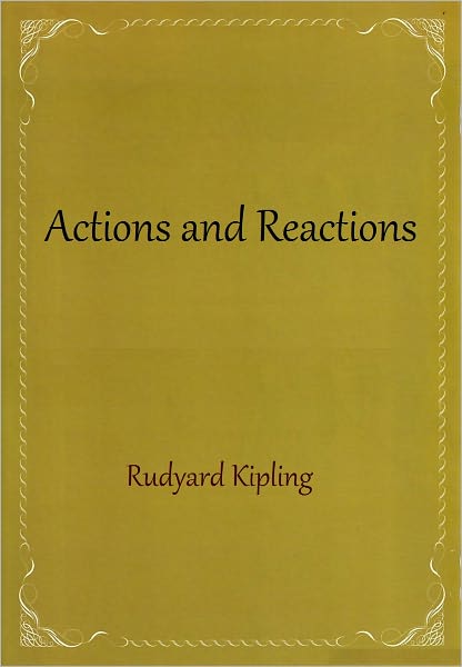 Actions and Reactions
