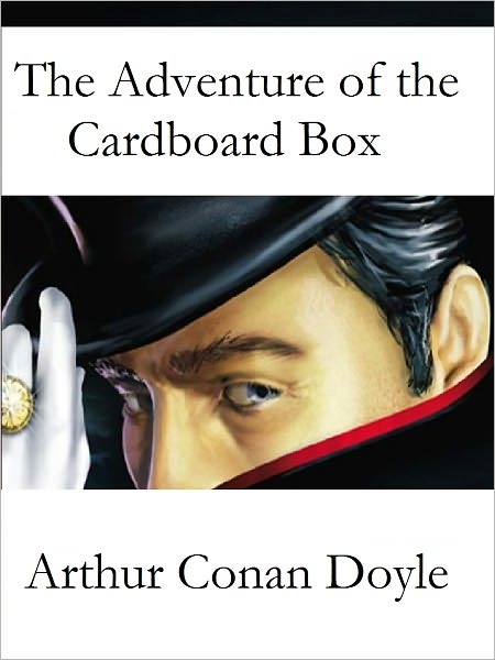 The Adventure of the Cardboard Box