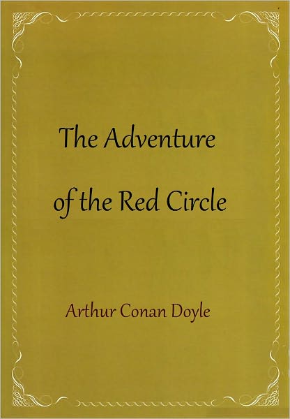 The Adventure of the Red Circle