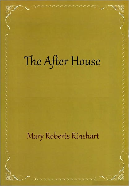 The After House
