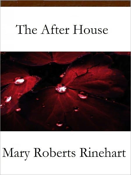 The After House
