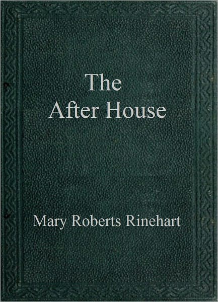 The After House