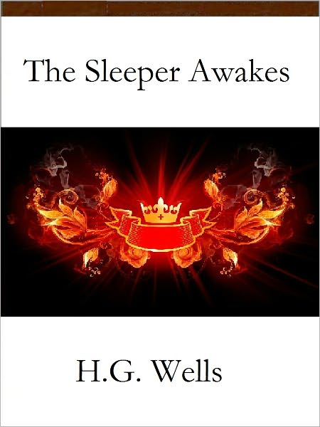 The Sleeper Awakes
