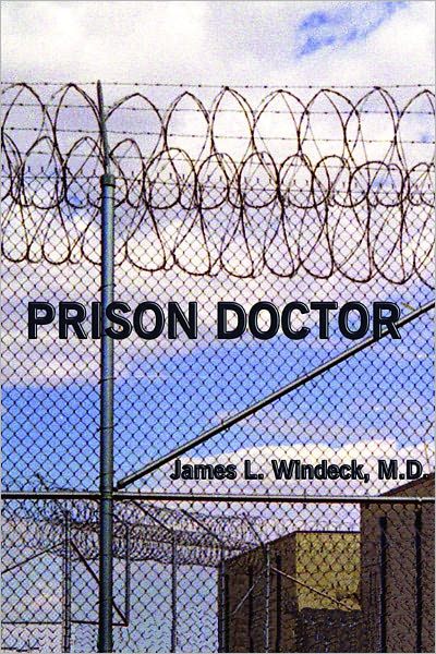 Prison Doctor