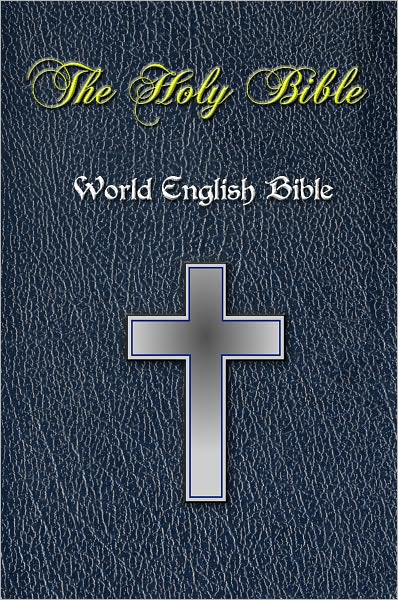 The Holy Bible - World English Version [Nook Optimized]