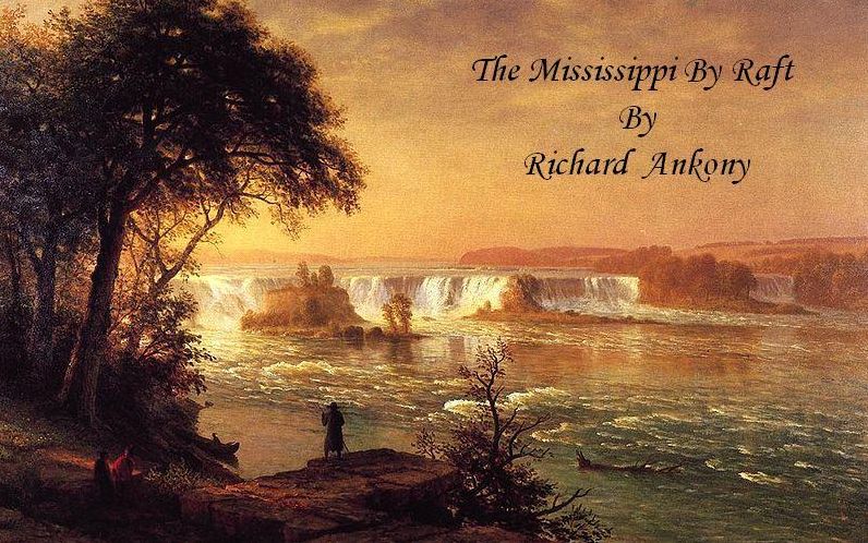 The Mississippi by Raft
