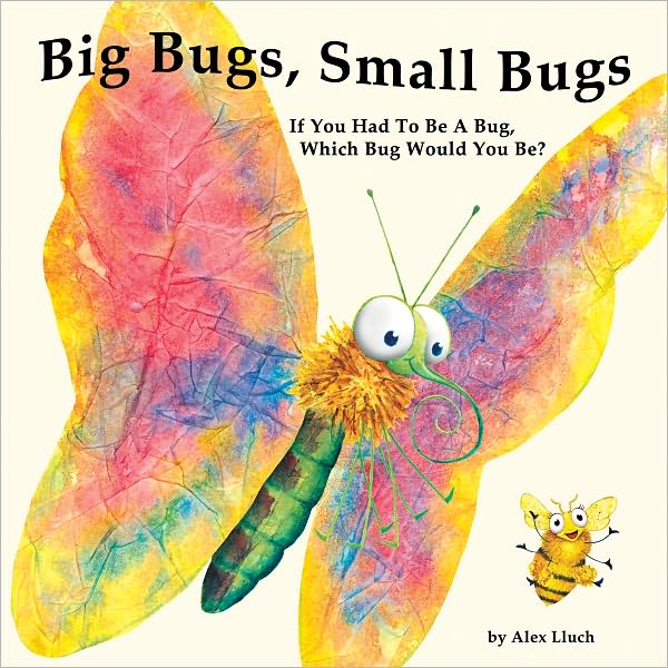 Big Bugs Small Bugs