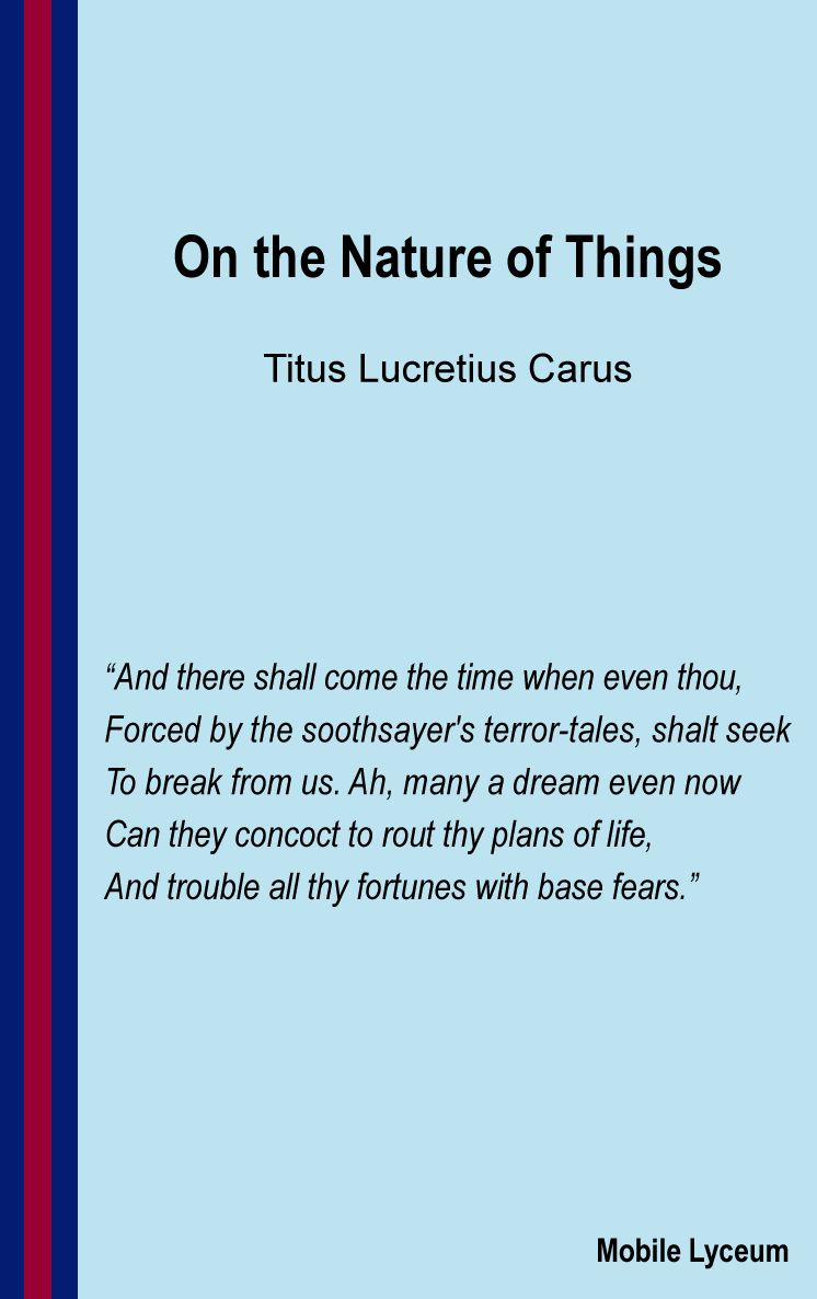 On the Nature of Things