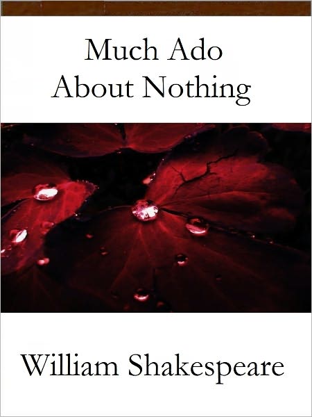 Much Ado About Nothing