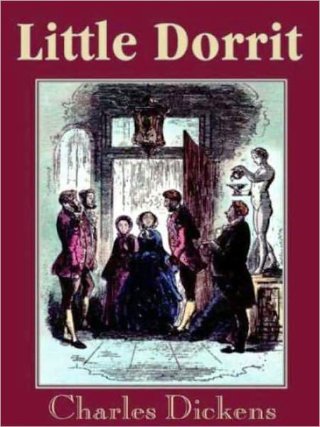 Little Dorrit (Unabridged edition)