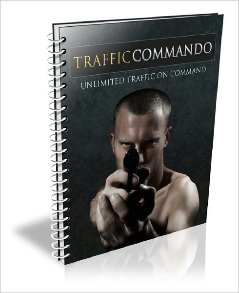 Traffic Commando: Unlimited Traffic on Command