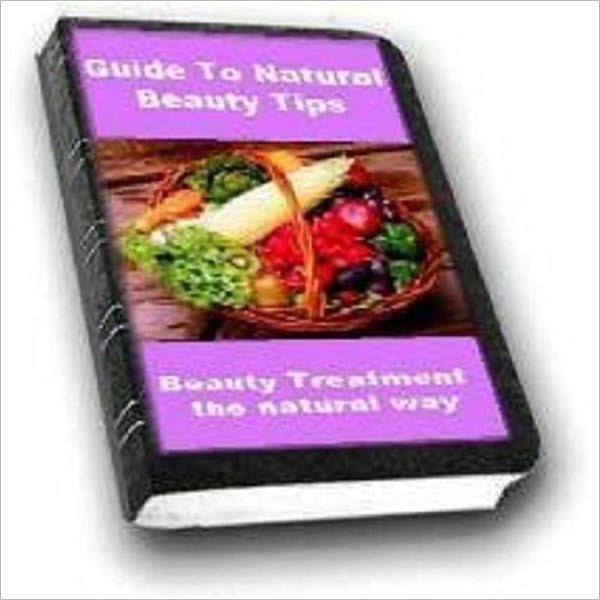 Guide to Natural Beauty Tips