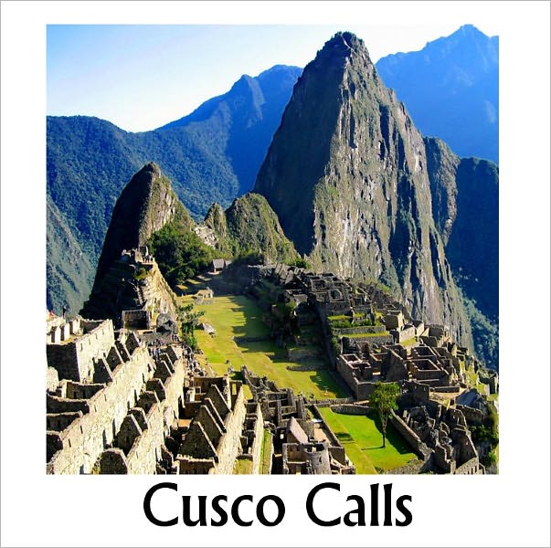 Cusco Calls