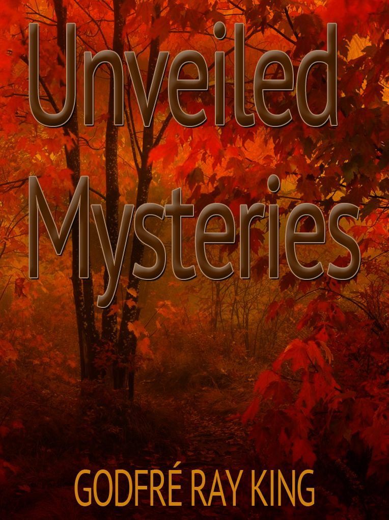 Unveiled Mysteries