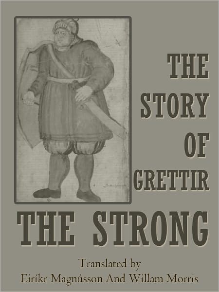 The Story Of Grettir The Strong
