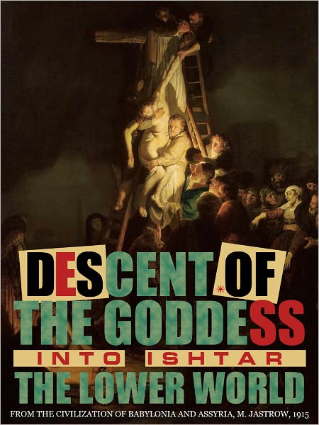 Descent Of The Goddess Ishtar Into The Lower World