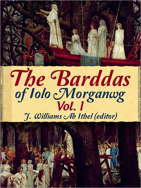The Barddas of Iolo Morganwg Vol. I