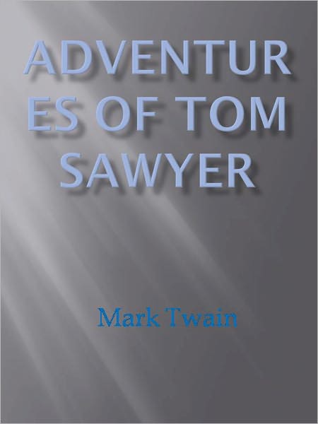 Adventures of Tom Sawyer - New Century Edition with DirectLink Technology