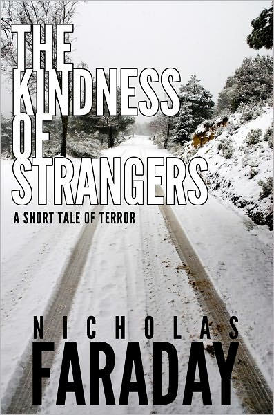 The Kindness of Strangers