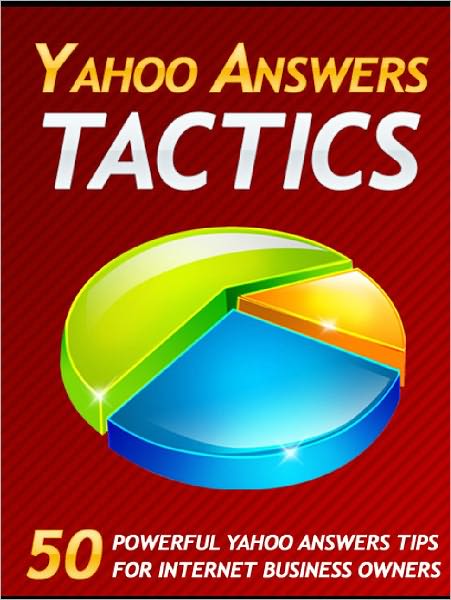 Yahoo Answers Tactics