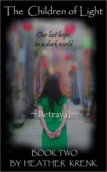 The Children Of Light (2) - Betrayal