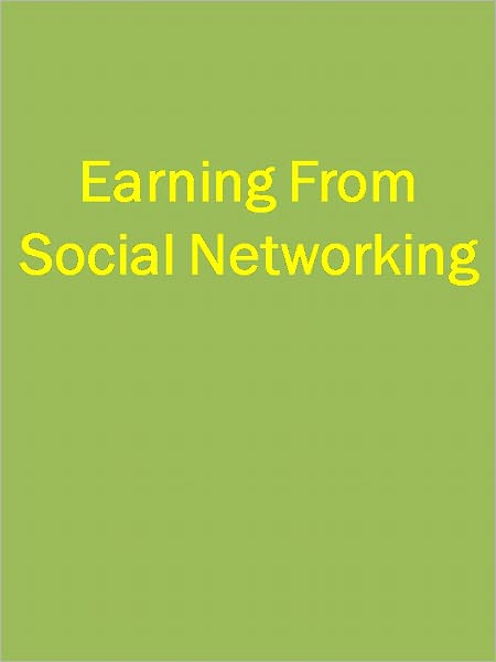 Earning From Social Networking