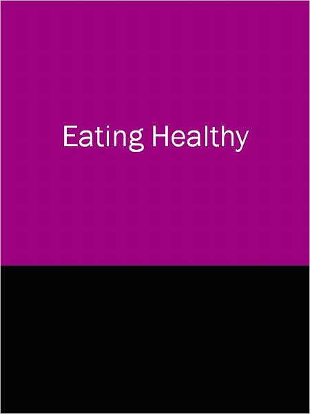Eating Healthy