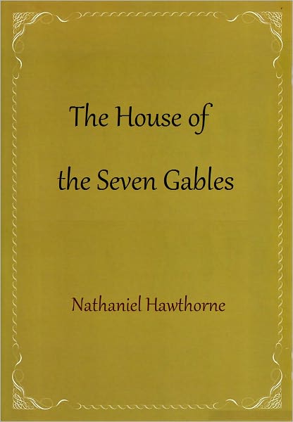 The House of the Seven Gables