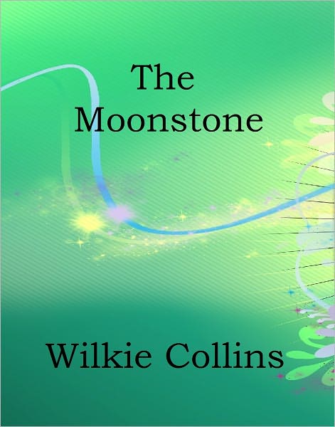 The Moonstone